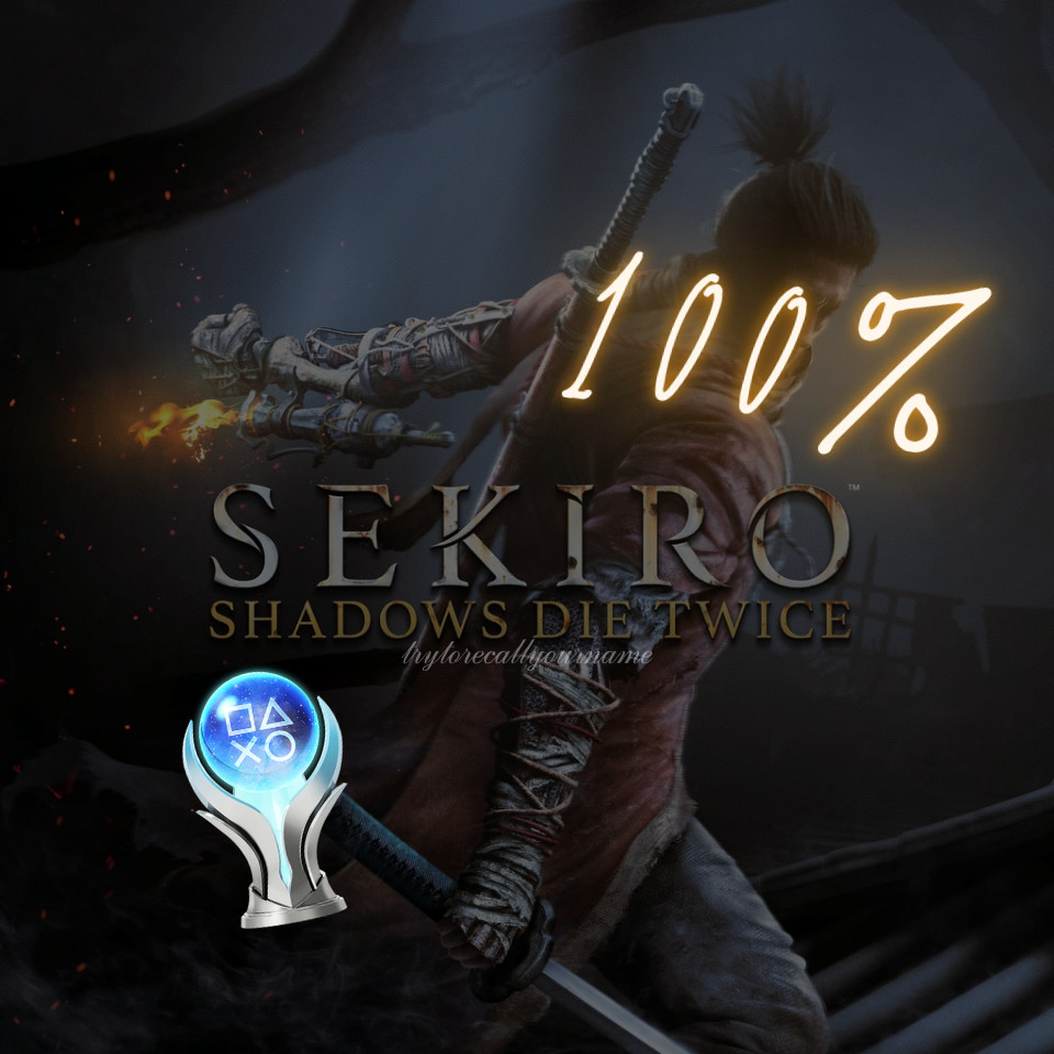 SEKIRO SHADOWS DIE TWICE PS4/PS5 Platinum Trophy Service SPEEDRUN PROFESSIONAL