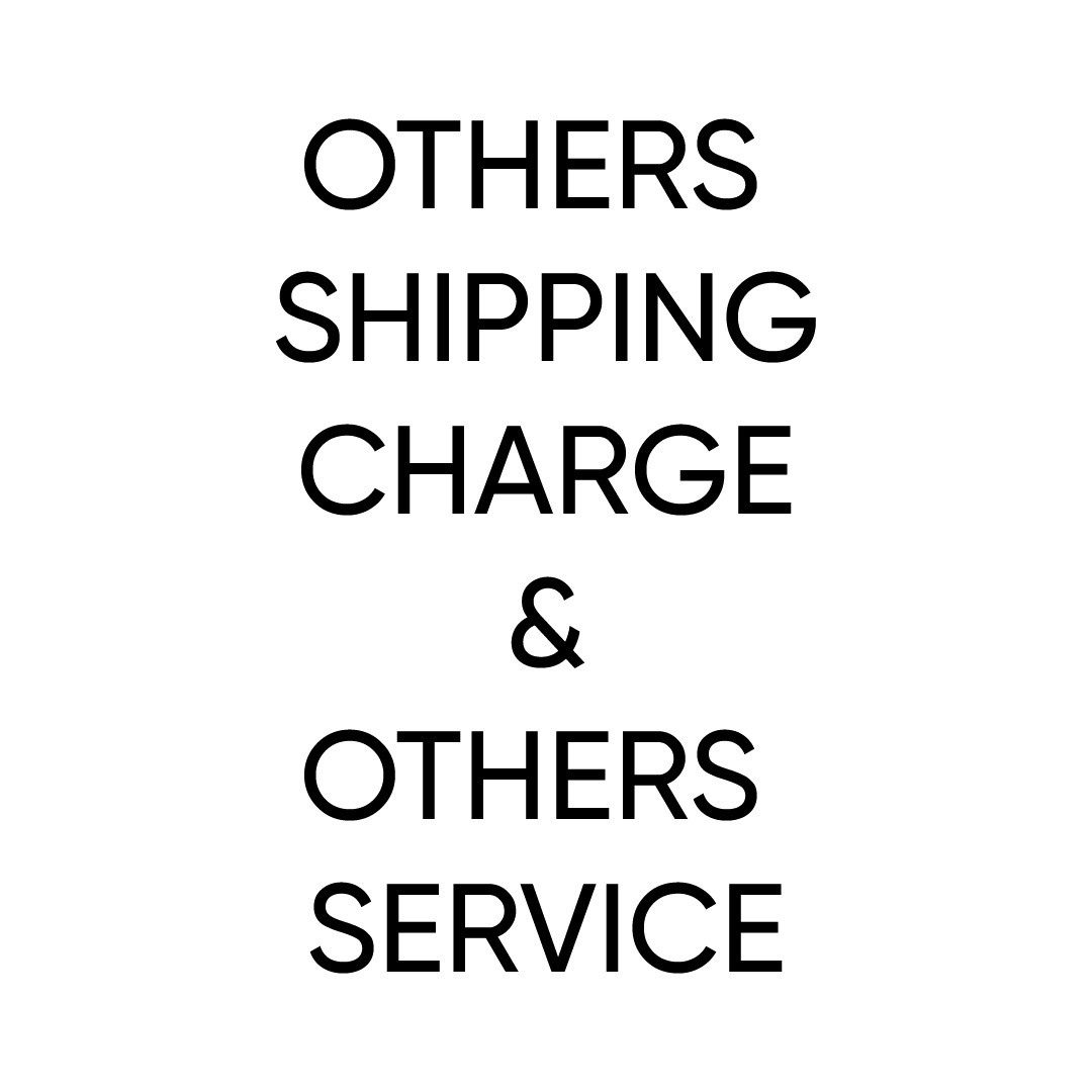OTHERS SERVICE FROM OUR STORE
