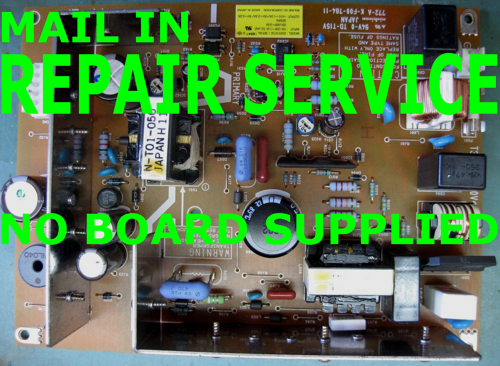 REPAIR SERVICE: ROLAND Switching Power Supply 22425107U0 for FJ-50 Printer