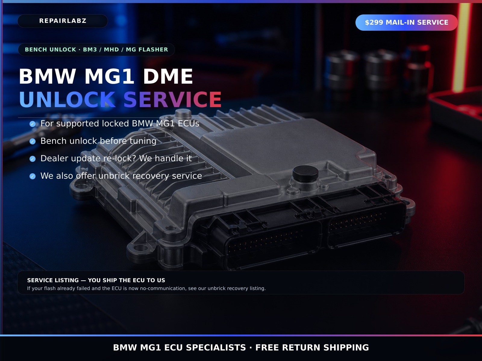 BMW MG1 DME Unlock Service B58 B48 S58 Bench Mail-In BM3 MHD $299
