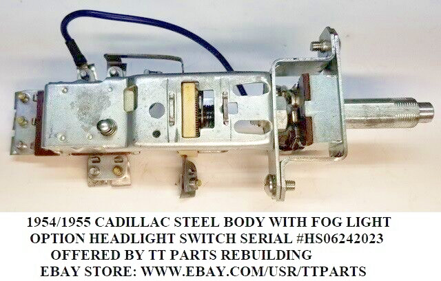 1953/54/55 CADILLAC HEADLIGHT SWITCH WITH FOG LIGHT OPTION TESTED & WORKS