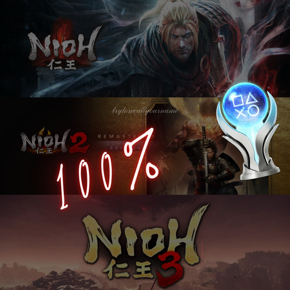 NIOH TRILOGY 1 + 2 + 3 PS4/PS5 Platinum Trophy Service FAST SAFE LEGIT