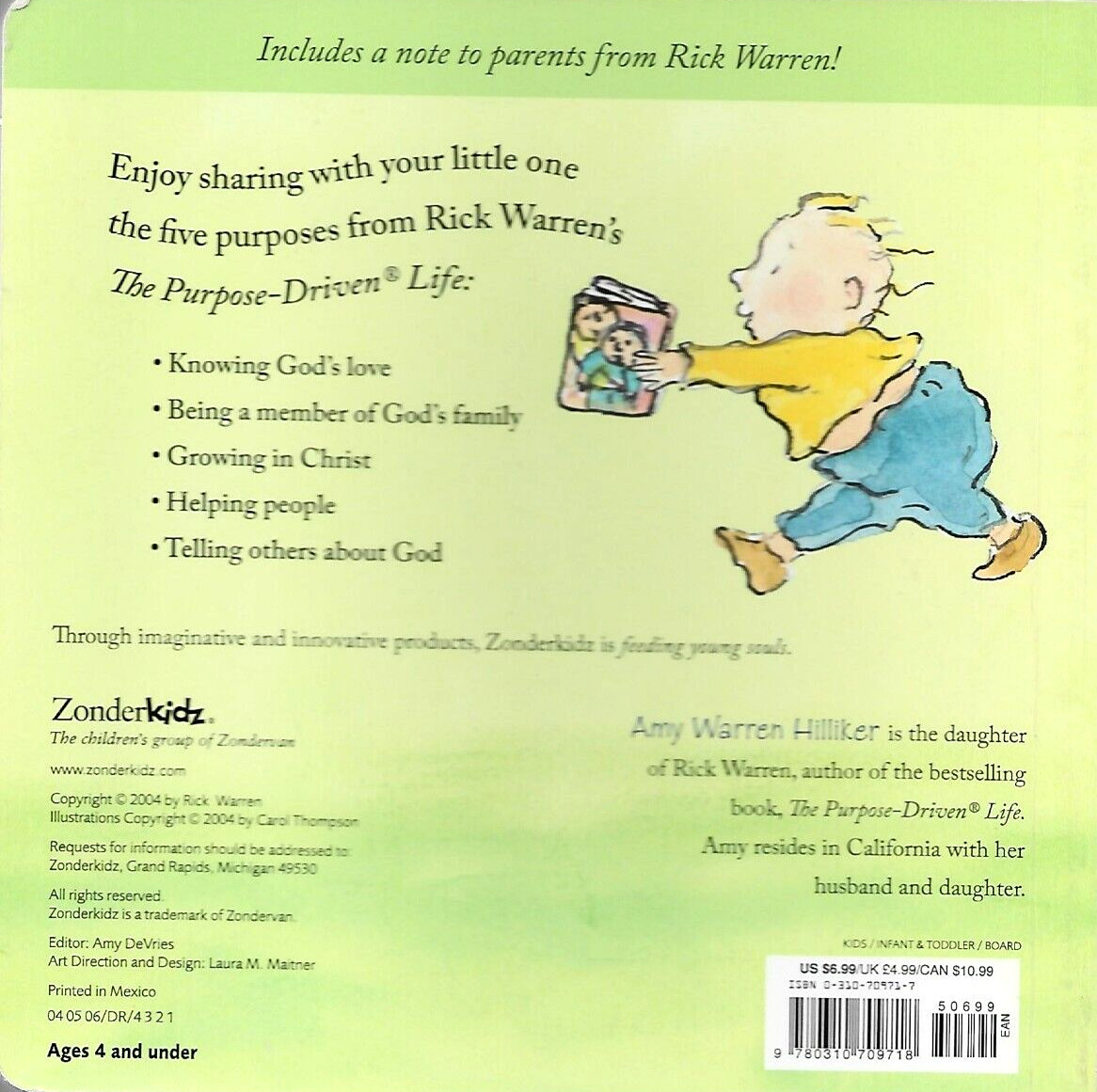 Little One, God Loves You (Purpose Driven Life) (Board book) 2004