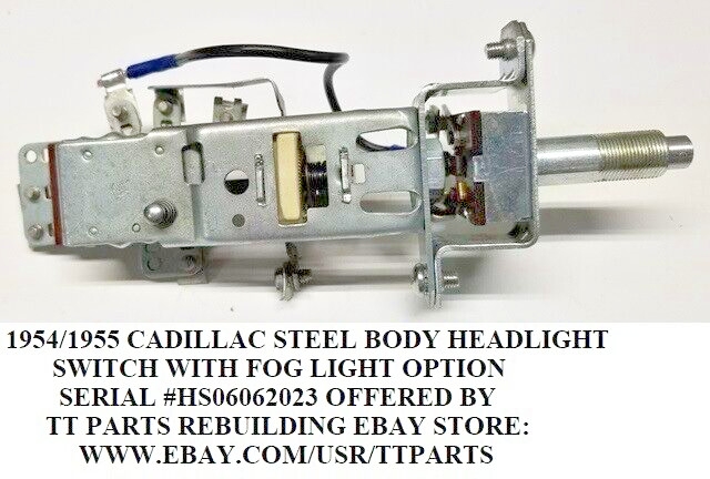 1953/54/55 CADILLAC HEADLIGHT SWITCH WITH FOG LIGHT SWITCH TESTED & WORKS
