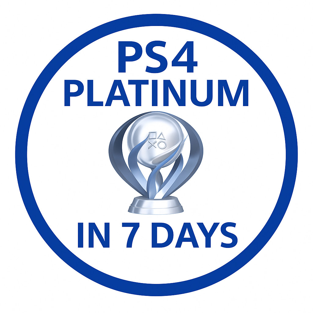Professional PS4 Platinum Trophy Service – ANY GAME – Delivered in 7 Days