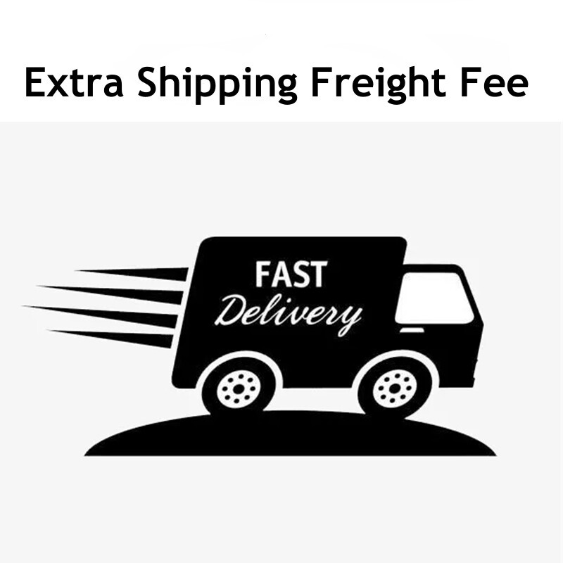 Extra Fee Extra Shipping Cost or Other Cost