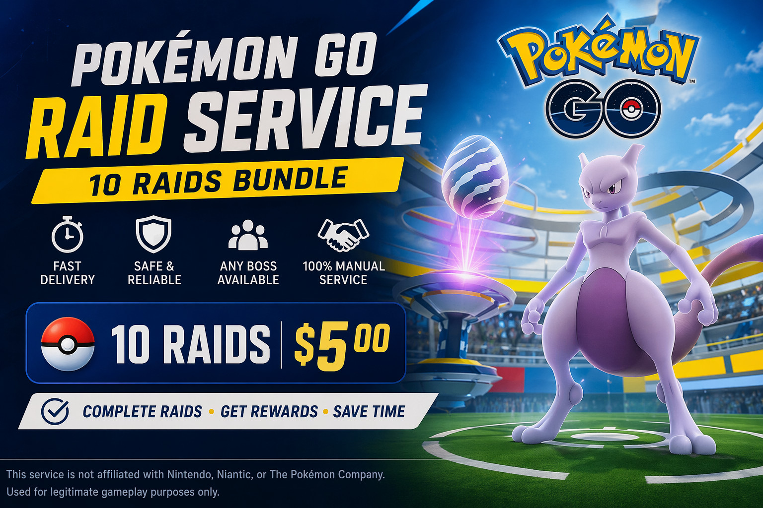 Pokemon GO Raid Service – 10 Raids Bundle | Fast & Safe | Any Boss