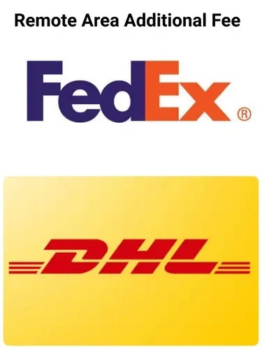 Remote Area Shipping Fee (DHL Express / FedEx)