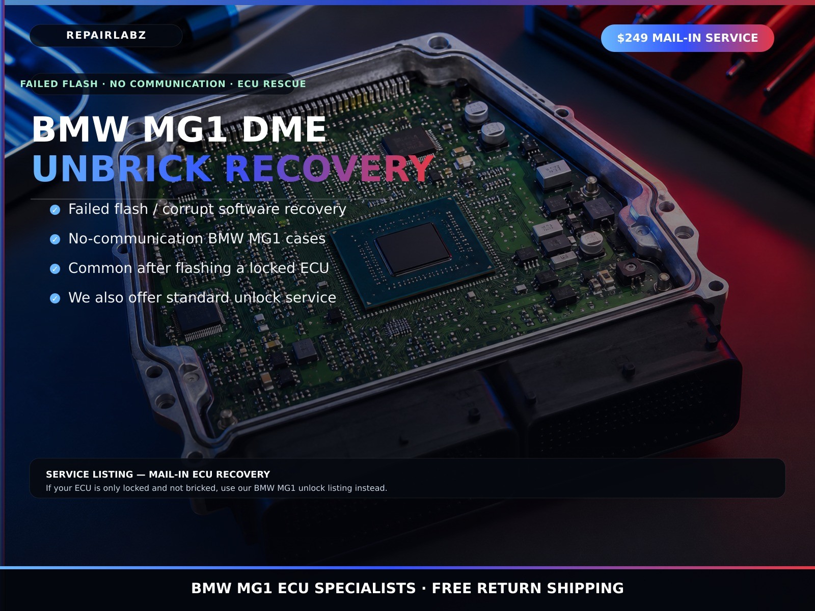 BMW MG1 DME Unbrick Recovery Service Failed Flash No Comm ECU Mail-In $249