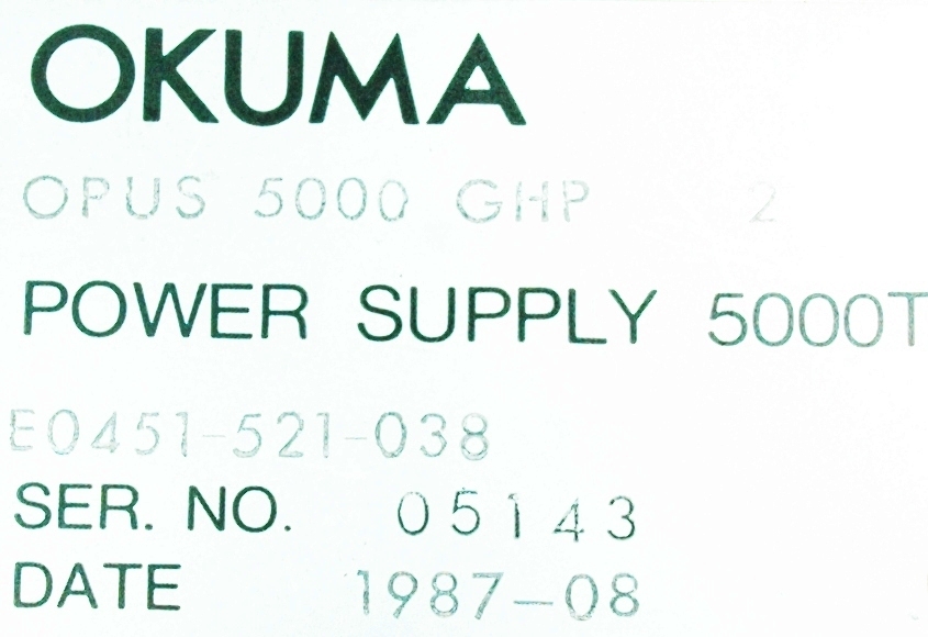 Okuma Power Supply E0451-521-038 *REPAIR EVALUATION ONLY* [PZJ]