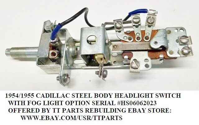 1953/54/55 CADILLAC HEADLIGHT SWITCH WITH FOG LIGHT SWITCH TESTED & WORKS
